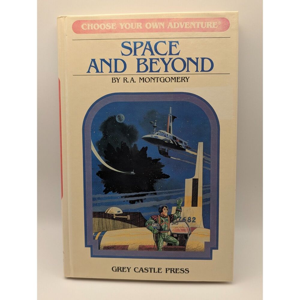 Choose Your Own Adventure Space and Beyond HC 1987 Grey Castle No Library Marks